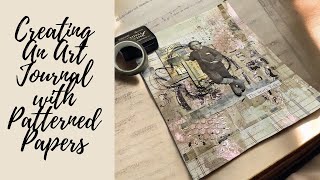 Creating An Art Journal With Patterned Papers #mixedmediaartjournaling