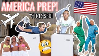 GET READY WITH US FOR AMERICA!!! (Pack \u0026 Prep)