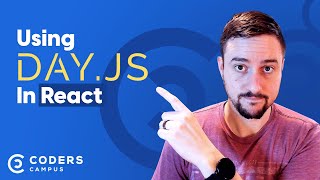 Using Day.js in React