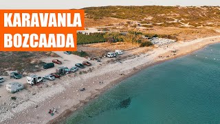 Bozcaada Caravan Camping | Chapter 6