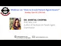 How to Crack Patent Agent Examination in 2 months by Dr Sheetal Chopra