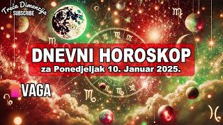 Dnevni Horoskop za Ponedjeljak 10. Januar 2025.