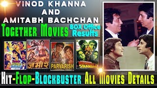 Amitabh Bachchan and Vinod Khanna Together Movies | Amitabh and Vinod Khanna Hit and Flop Movies.