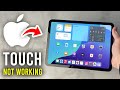 How To Fix iPad Touch Screen Not Working - Full Guide