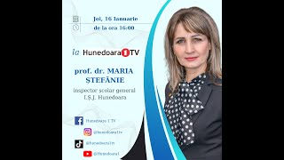 prof. dr. MARIA ȘTEFĂNIE, inspector școlar general I.Ș.J. Hunedoara la „HUNEDOARA ÎN DIRECT\