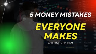 5 Money Mistakes That Are Keeping You Broke