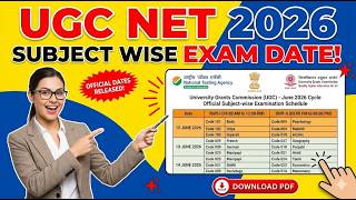UGC NET June 2026 Subject wise Exam Date , Admit card & City Allotment | Ugc Net Exam Schedule 2026
