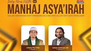 Dialog PU Faiz Vs Ust Salman : Manhaj Asya'irah Dalam Memahami Sifat Mendengar \u0026 Melihat Allah