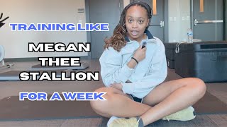 i trained like megan thee stallion for a week || full workout \u0026 transformation