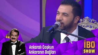 Ankaralı Coşkun - Ankaranın Bağları