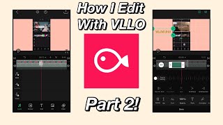 How I Edit My Videos Using VLLO Part 2! VLLO Tutorial + How to make a photo as a background in VLLO!