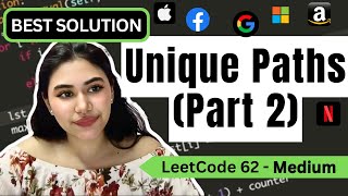 Unique Paths (Part 2) - LeetCode 62 Python