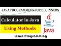 Calculator in Java Using Methods [Explained] || Learn Programming