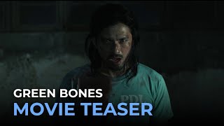 Green Bones OFFICIAL 30-SECOND MOVIE TEASER | Dennis Trillo, Ruru Madrid