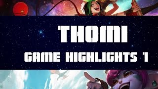 Thomi - Game Highlights 1: Rocket Waltz and Siege Ace!