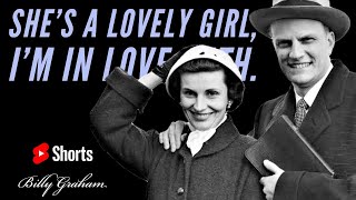 She's a lovely girl, I'm in love with | #BillyGraham #Shorts