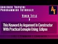 this as argument in constructor Part-21 # This Keyword In Java # Java Tutorials