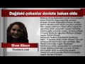 elvan alkaya dağdaki çobanlar devlete bakan oldu