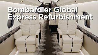 Bombardier Global Express Refurbishment