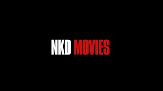 Welcome to NKD - Your Ultimate Free Movie Streaming Destination!