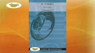 El Torero - Concert Band - Verhiel - Tierolff