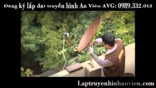 Hướng dẫn lắp đặt chảo thu đầu thu truyền hình An Viên - AVG