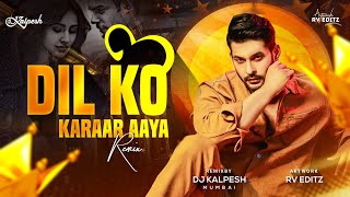 Dil Ko Karaar Aaya Remix | Dj Kalpesh Mumbai | Neha Kakkar & Yasser Desai