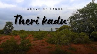 Explore Theri kadu | Therikadu | Red Sand | Thoothukudi | Desert | Hunting | Fun Hunting