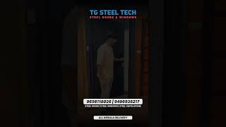 കുറഞ്ഞ ബജറ്റിൽ വീടിന് പ്രൗഡികൂട്ടാം...  TG STEEL TECH STEEL WINDOWS \u0026 DOORS