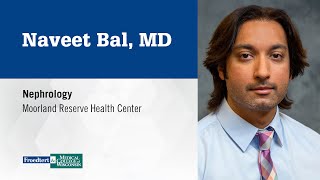 Dr. Naveet Bal, nephrologist