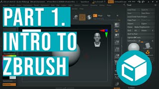 Intro to Zbrush for Absolute Beginners | Part 1 | The Basics