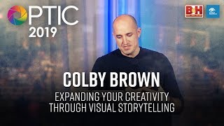 Colby Brown: Expanding Your Creativity through Visual Storytelling | OPTIC 2019