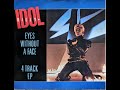 Billy Idol...Eyes Without A Face...Extended Mix...