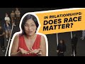 Therapist Reacts: Unpacking Interracial Relationship Dynamics