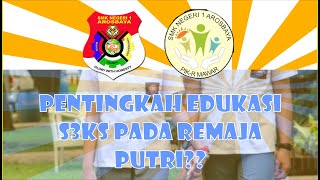 Pentingkah Pendidikan S*ks Bagi Remaja Putri? PIK-R SMKN 1 Arosbaya