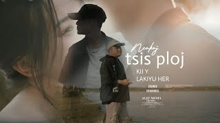 Nco Koj Tsis Ploj. Kee Y. Lakiyu Her. Official Music Video