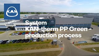 System KAN-therm PP Green - production process