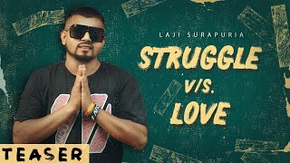 Struggle Vs Love: (Teaser) Laji Surapuria | The Reel Records | Releasing on 15th July