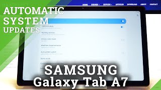 How to Allow Auto Updates in SAMSUNG Galaxy Tab A7 2020 – Automatic System Updates