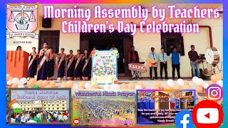 Children's Day Morning Assembly by School Teachers #assembly #teacher #stxaviersschool #viral#video