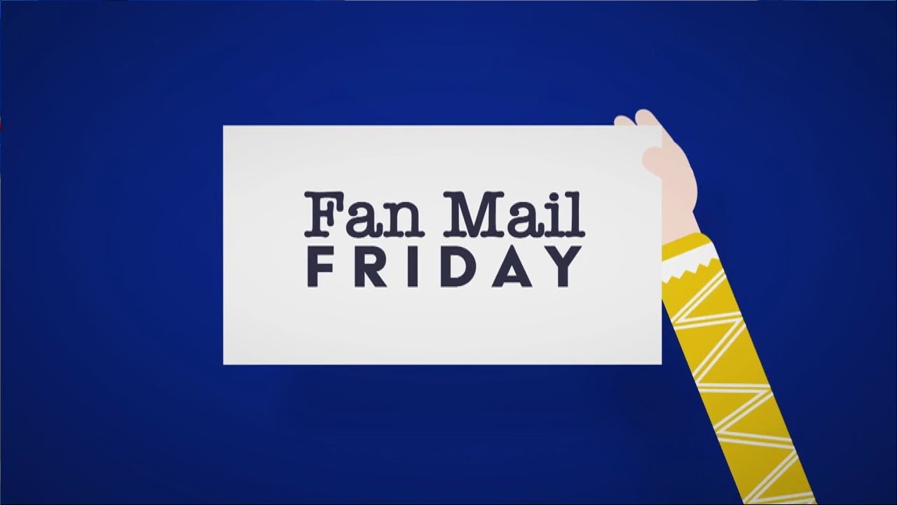 Fan Mail Friday 7 7 2023 Youtube
