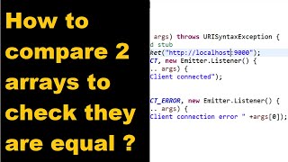 How to compare 2 arrays | Compare array elements to check equality | Java Interview Question