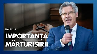 Ep.67 Importanța mărturisirii // Daniel 9  | cu pastorul Petrică Huțuțui