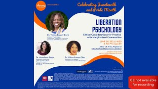 Liberation Psychology: Ethical Consideration for Practice with Marginalized Communities