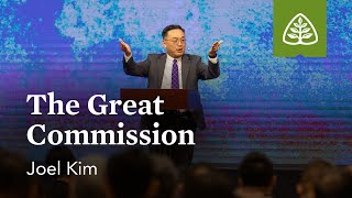 Joel Kim: The Great Commission