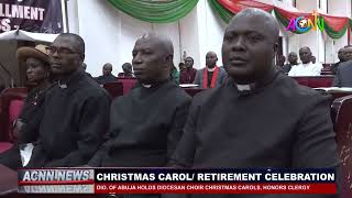 DIOCESE OF ABUJA HOLDS DIOCESAN CHRISTMAS CAROLS, AND HONOURS RETIRING CLERGY