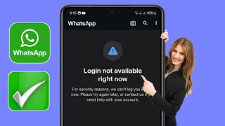 Cara Memperbaiki Login Tidak Tersedia Saat Ini di WhatsApp (Metode Baru)। Masalah Login WhatsApp