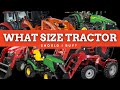 What size tractor should I buy?