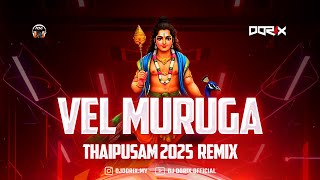 Vel Muruga Vel - DJ DORIX ft Shanzz Creation • Thaipusam 2025 Devotional Remix