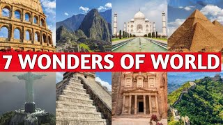 7 Wonders of the World | Seven Wonders of Earth | Best Places in the world to visit